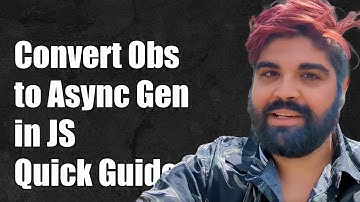 How to Convert an Observable to an Async Generator in JavaScript