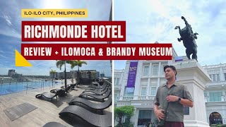 Hotel Review: Richmonde Hotel Iloilo + Day tour at Iloilo Business Park (ILOMOCA + Brandy Museum)