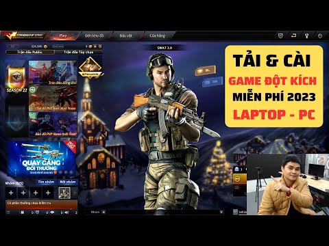 Cài Game Đột Kích CF 2023 Miễn Phí Mới Nhất | Hướng Dẫn Tải & Cài Game Đột Kích CF Cho Laptop PC