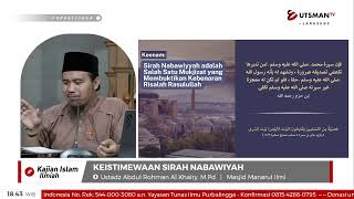 LIVE Keistimewaan Sirah Nabawiyah - Ustadz  Abdul Rohman Al Khairy . S.Pd.I., M.Pd