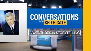 Conversations with Keith Cate | Part 3 - Adventures in Storytelling