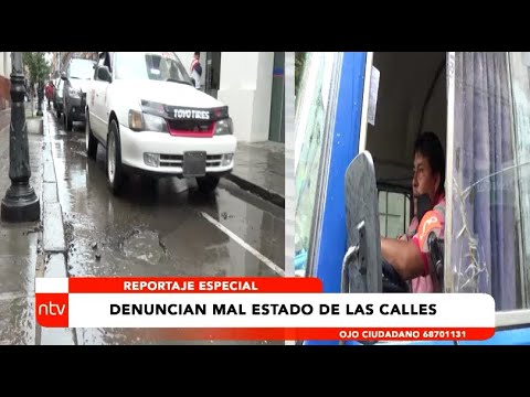DENUNCIAN MAL ESTADO DE LAS CALLES - YouTube