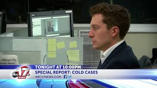 ABC 17 News Special Report: Cold Cases - Tonight