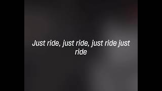 Kevin Gates - Just Ride (feat. Curren$y) (Lyrics)