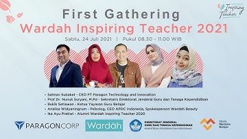 First Gathering  Wardah Inspiring Teacher 2021