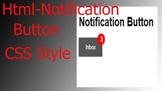 How to Create a Notification Button Only Html and CSS(2021)