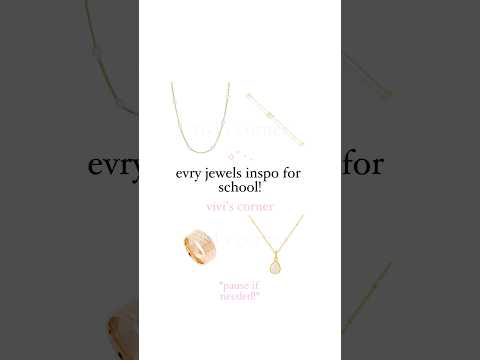 evry jewels inspo for school! use code VIVI472 #evryjewelscollab #evryjewels @EvryJewels