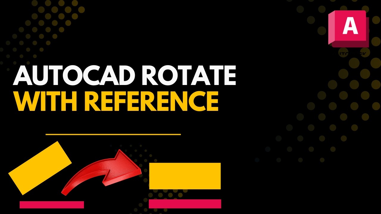 How to Rotate Objects Using Reference in AutoCAD (Step-by-Step) - YouTube