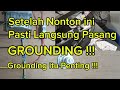 Fungsi Grounding Itu Sangat Penting untuk Keamanan Pengguna Listrik