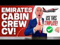EMIRATES CABIN CREW CV & RESUME! (Top Scoring Template + Expert Tips!)