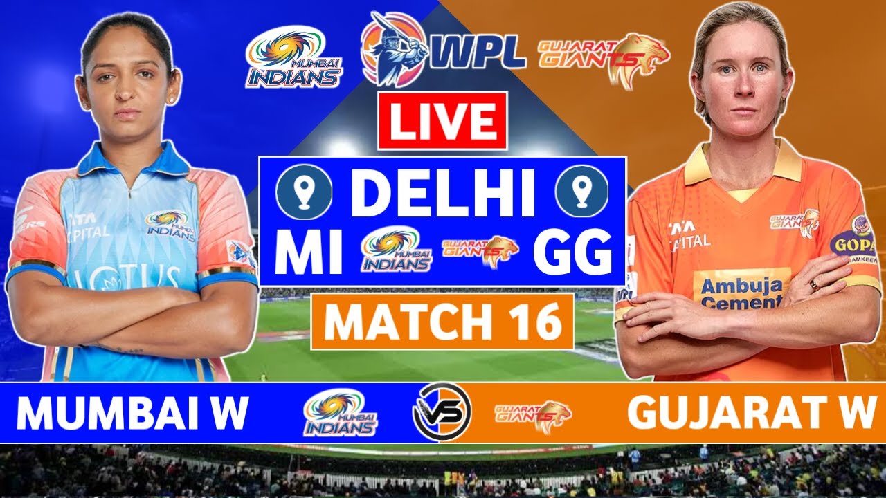 WPL 2024 Live Mumbai Indians vs Gujarat Giants Live Scores MI W vs