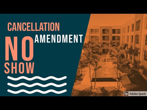 Hotel Front Office: Amendment, Cancellation and No Show