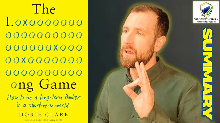 The Long Game: How to Achieve BIG Goals by Thinking in Decades