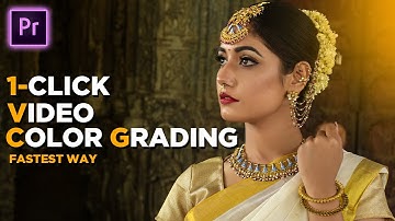 Adobe Premiere Pro Video Color Grading in 1 Click | Fastest Way Of Color Grading | PR color grading
