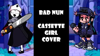FNF Bad Nun but Cassette Girl sings actual lyrics | Friday Night Fever Mod OST