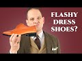 Should You Wear Bold & Flashy Dress Shoes & Spectators?