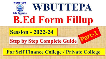 WB B.Ed Admission 2022 | How To Apply Online Part-1 | WBUTTEPA B.Ed Admission 2022 #bed  #wbuttepa