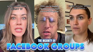 THE INSANITY OF FACEBOOK GROUPS...........