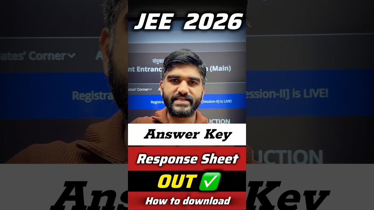 JEE Main 2026 Answer Key & Response Sheet OUT 😳✅NTA Update | How to Download Response sheet