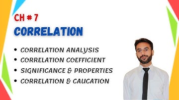 Correlation | Correlation analysis | Correlation Coefficient | Statistics | CH 7 | LEC 1 | HSSC |