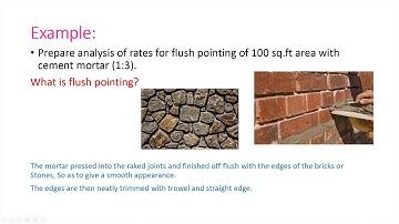 Quantity surveying:- Rate analysis of flush pointing