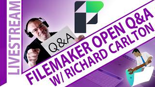 'Server Crashes and Corrupted Files' - FileMaker Open Q&A w/Richard Carlton (02.13.26)