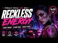 ⚡ Reckless Energy 🔥 Female Vocal EDM Night Drive Mix