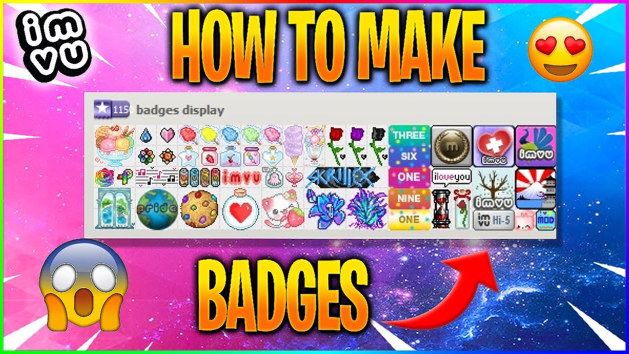 IMVU: How to get FREE Badges!!! (UPDATED)