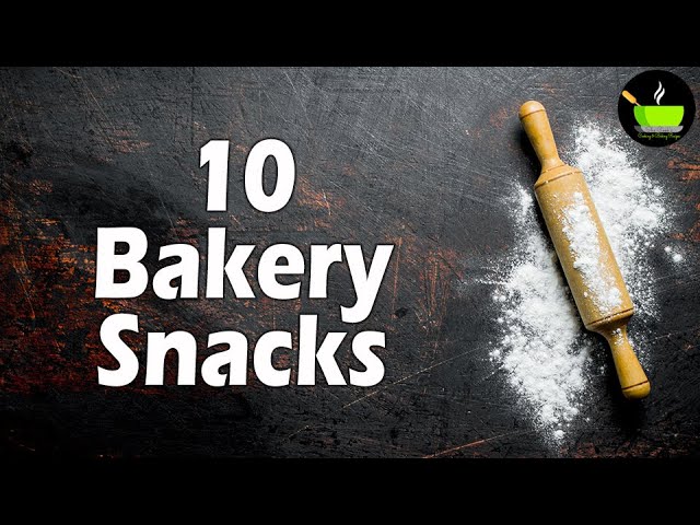 10 Bakery Snacks | Easy Snacks Recipe | Evening Snacks | Tea Time Snacks | Instant Snacks | She Cooks