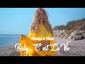 Tamiga & 2Bad - Baby, C'est La Vie | Official Video