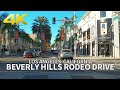 [4K] Driving West Los Angeles - Beverly Hills, Rodeo Drive Luxury Shopping Street, California, USA