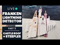 Roof Frames & Steeples for Frankenstein Castle Foam Miniature | Part 5: Franken-lightning Detector