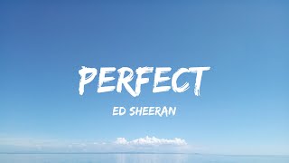 Ed Sheeran - Perfect (Lyrics) - Jelly Roll, David Kushner, Miley Cyrus, Morgan Wallen, Cody Johnson,