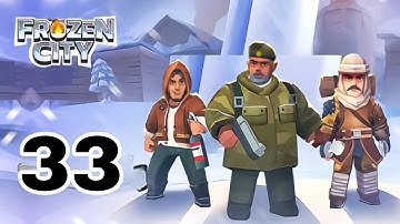 Plain City Frozen City Day-33 Gameplay Walkthrough Android iOS