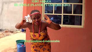 Ije Awele By Flavor Ft Umuobiligbo