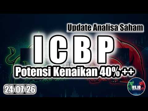 240726 UPDATE ANALISA SAHAM ICBP