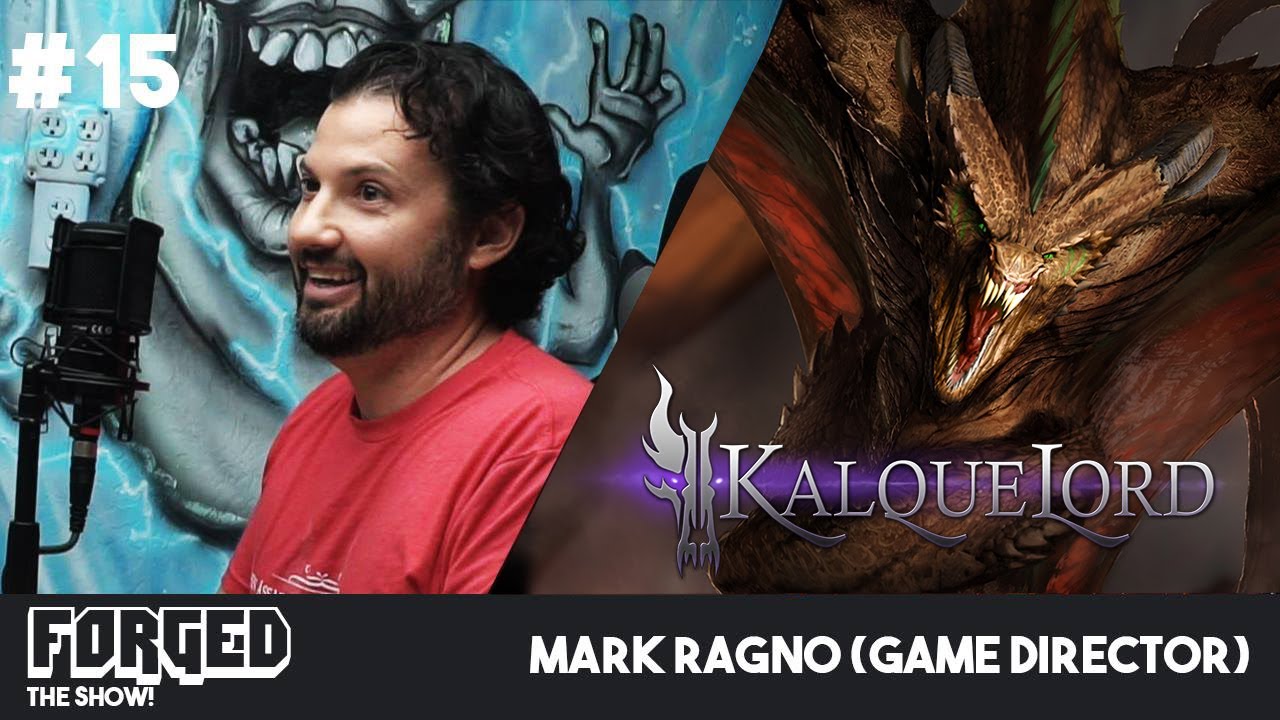 Mark Ragno FORGED ep15 - W/ Guest Mark Ragno (Game Director) - YouTube