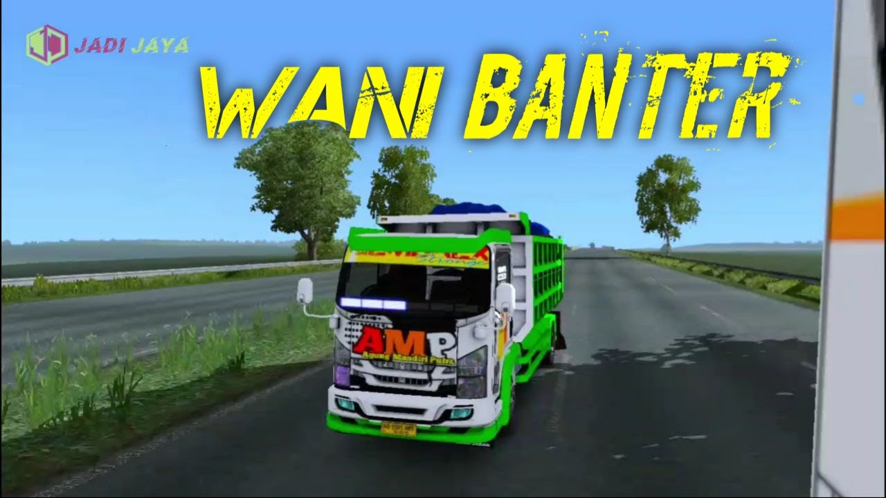  Truk  Dump  Isuzu Elf  Wani Banter Euro Truck Simulator 2 