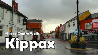 Kippax, West Yorkshire | Village Centre Walk 2020