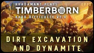 Dirt Excavation and Dynamite in Timberborn 1.0 Hard Mode - Let's Play & Tutorial // EP12