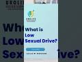 Low Sex Drive क य ह Male Hypoactive Sexual Desire Disorder Dr Irfan Shaikh Low Sex Drive क य ह Male Hypoactive Sexual Desire Disorder Dr Irfan Shaikh