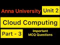 Cloud Computing | MCQ | Anna University | Unit - 2 | Part - 2 | Tamil