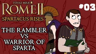 Total War: Rome 2 - Spartacus Rises - Multiplayer Campaign - With Warrior of Sparta - Part 3! Total War: Rome 2 - Spartacus Rises - Multiplayer Campaign - With Warrior of Sparta - Part 3!