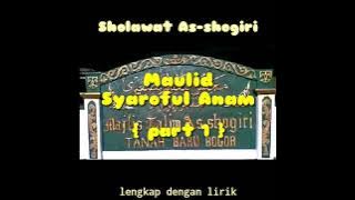 sholawat tanah baru as shogiri || Pembacaan Maulid Syaroful Anam (part 1)