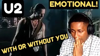 U2 - With or Without You - First Time REACTION