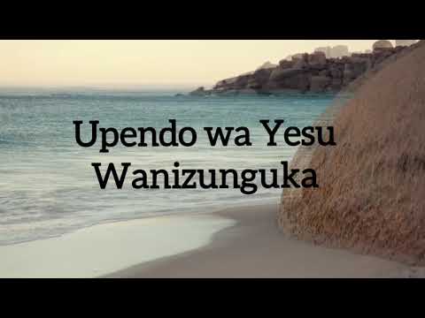 Upendo Wa Yesu by Upendo Nkone Official lyric video