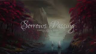 Sorrows Passing - Sad Orchestral Music