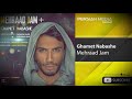 Mehraad Jam Ghamet Nabashe مهراد جم غمت نباشه DjD Remix