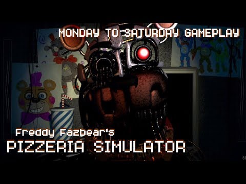 FNaF 6: Pizzeria Simulator Monday - Saturday Walkthrough | FNaF 6 iOS/Android Day 1-6 Guide