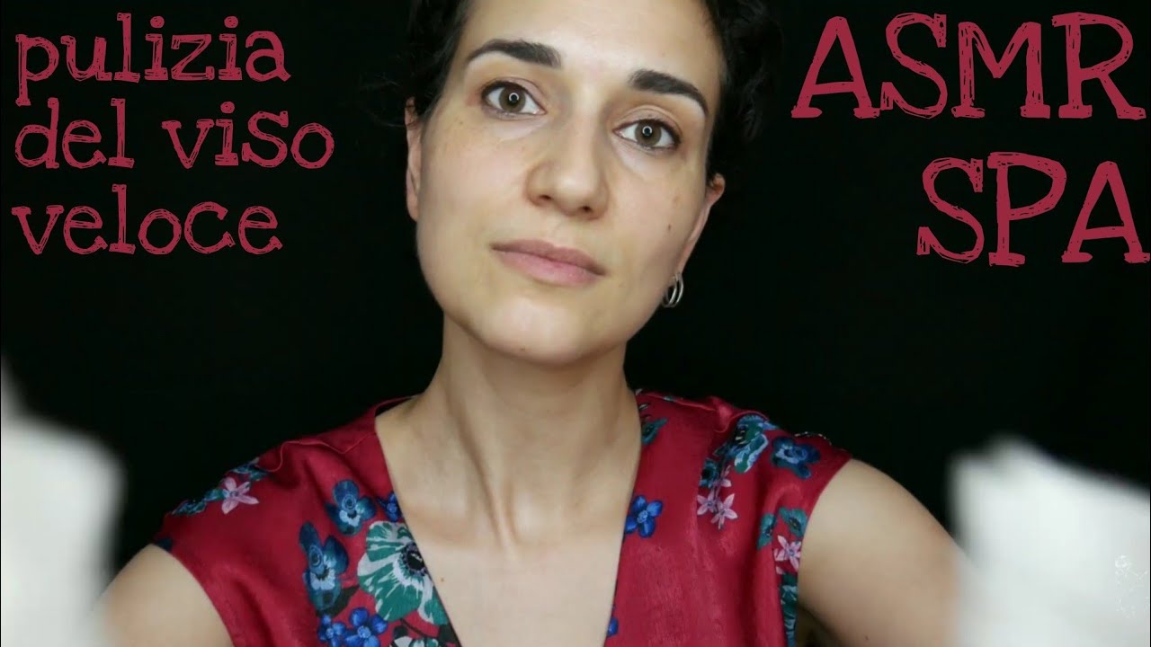 ASMR [ita] SPA veloce - pulizia del viso